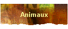 Animaux